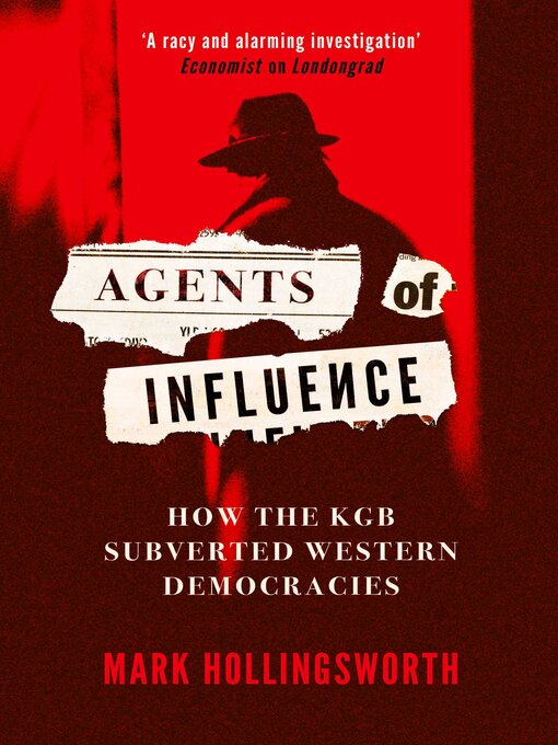 Title details for Agents of Influence by Mark Hollingsworth - Wait list